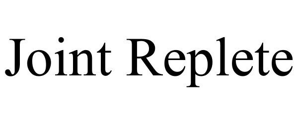 Trademark Logo JOINT REPLETE