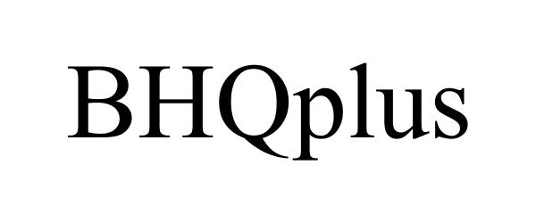 Trademark Logo BHQPLUS