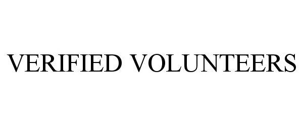 Trademark Logo VERIFIED VOLUNTEERS