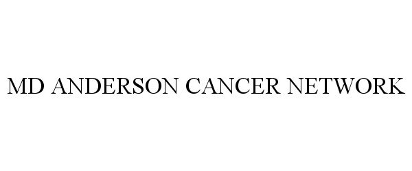  MD ANDERSON CANCER NETWORK