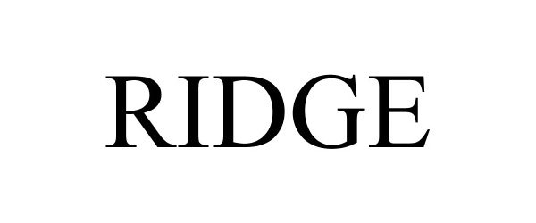 Trademark Logo RIDGE