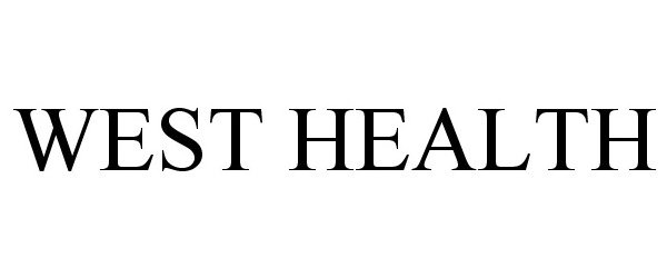 Trademark Logo WEST HEALTH