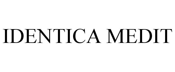 Trademark Logo IDENTICA MEDIT