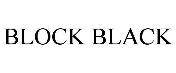 Trademark Logo BLOCK BLACK