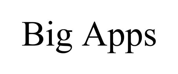 Trademark Logo BIG APPS