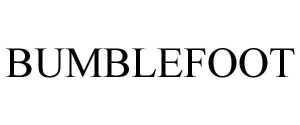 Trademark Logo BUMBLEFOOT