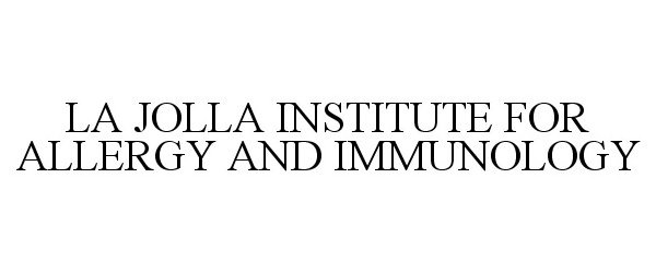  LA JOLLA INSTITUTE FOR ALLERGY AND IMMUNOLOGY
