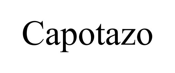 Trademark Logo CAPOTAZO