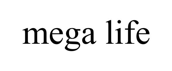 MEGA LIFE