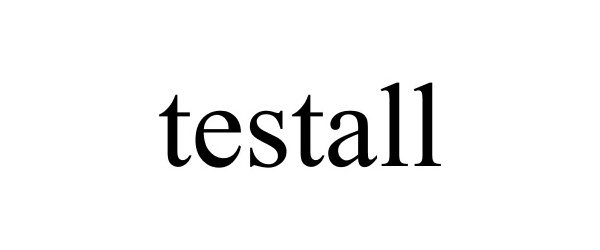 Trademark Logo TESTALL