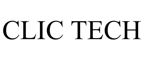 Trademark Logo CLIC TECH