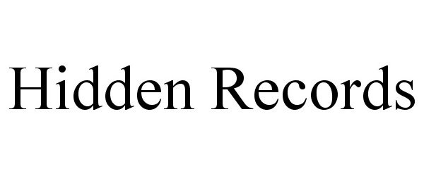  HIDDEN RECORDS