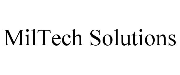  MILTECH SOLUTIONS