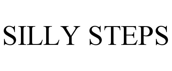 Trademark Logo SILLY STEPS