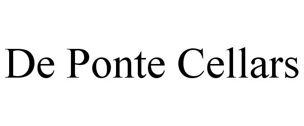 Trademark Logo DE PONTE CELLARS
