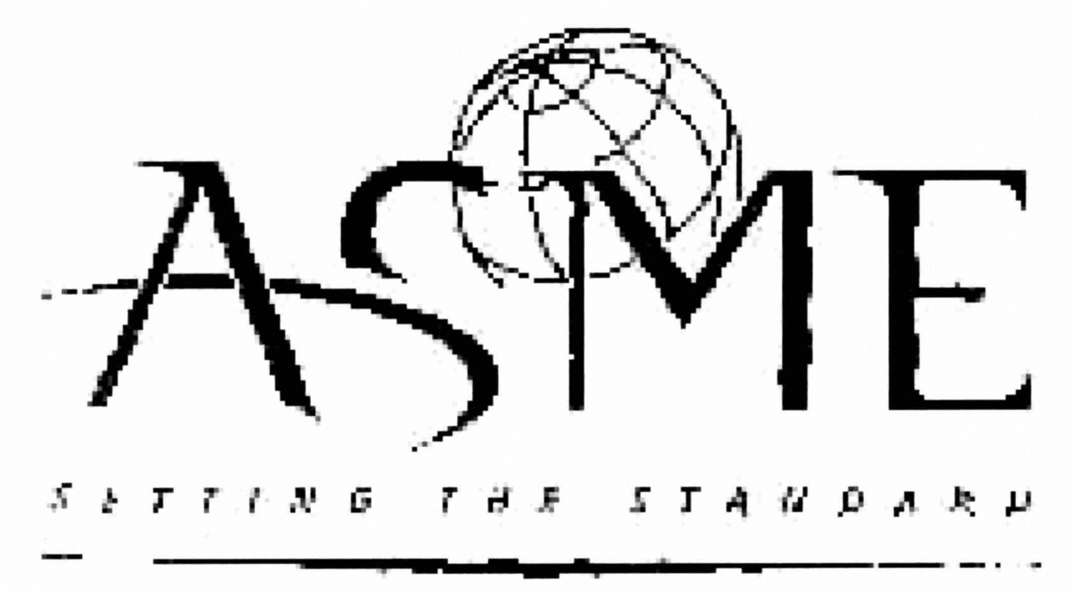 Trademark Logo ASME SETTING THE STANDARD