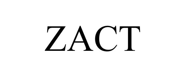 Trademark Logo ZACT