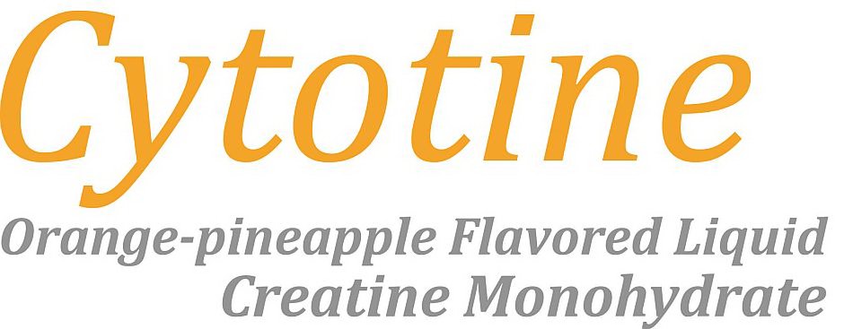 Trademark Logo CYTOTINE ORANGE-PINEAPPLE FLAVORED LIQUID CREATINE MONOHYDRATE