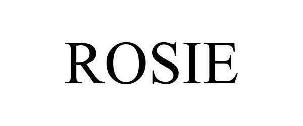 Trademark Logo ROSIE