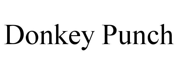 Trademark Logo DONKEY PUNCH