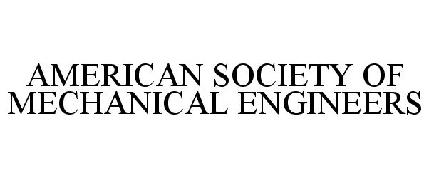  THE AMERICAN SOCIETY OF MECHANICAL ENGINEERS