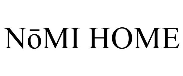 Trademark Logo NOMI HOME