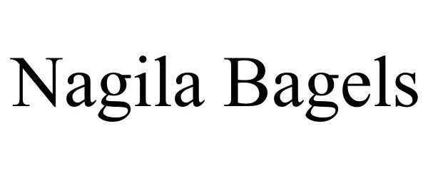 Trademark Logo NAGILA BAGELS