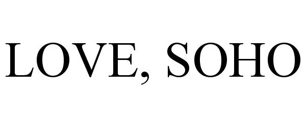 Trademark Logo LOVE, SOHO