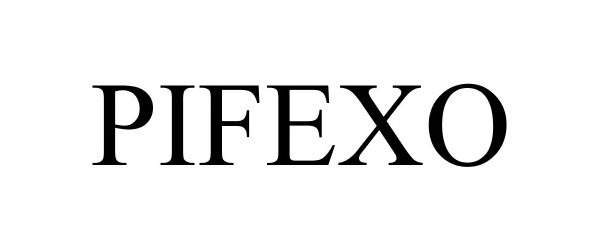 Trademark Logo PIFEXO