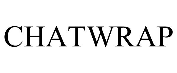 Trademark Logo CHATWRAP