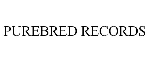 Trademark Logo PUREBRED RECORDS