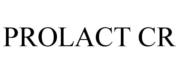 Trademark Logo PROLACT CR