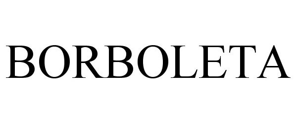 Trademark Logo BORBOLETA