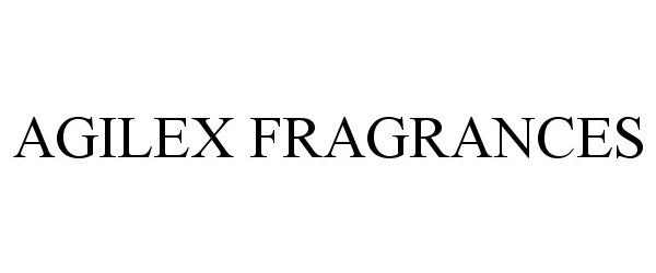 Trademark Logo AGILEX FRAGRANCES