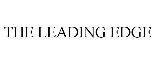 Trademark Logo THE LEADING EDGE