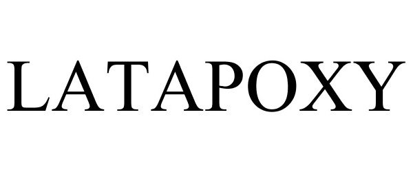 Trademark Logo LATAPOXY