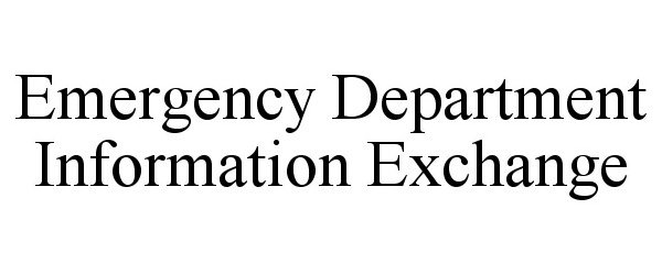  EMERGENCY DEPARTMENT INFORMATION EXCHANGE