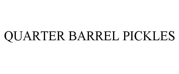 QUARTER BARREL PICKLES