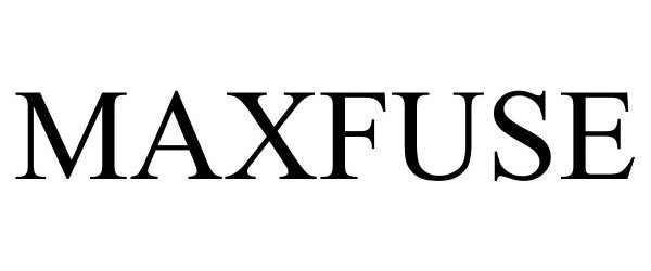 Trademark Logo MAXFUSE