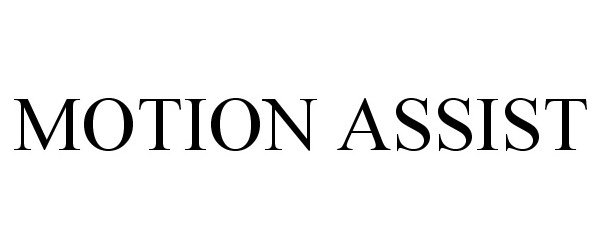Trademark Logo MOTION ASSIST