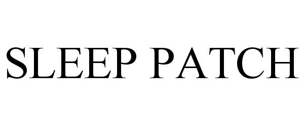 Trademark Logo SLEEP PATCH