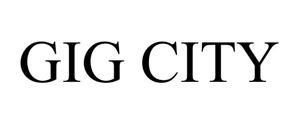 Trademark Logo GIG CITY