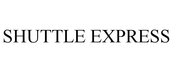 Trademark Logo SHUTTLE EXPRESS