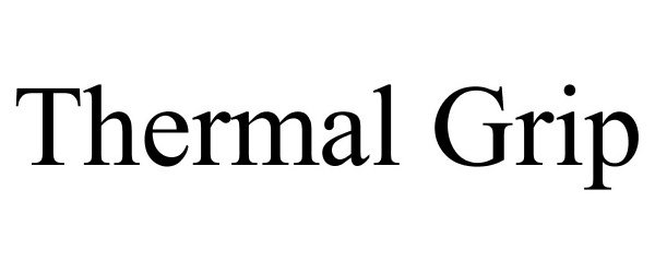 Trademark Logo THERMAL GRIP