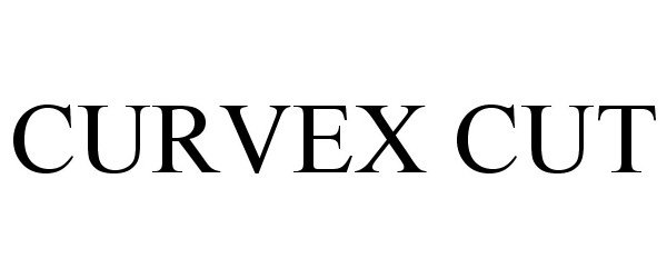 Trademark Logo CURVEX CUT