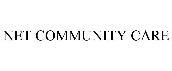 Trademark Logo NET COMMUNITY CARE