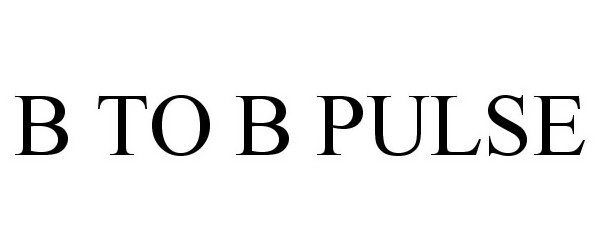Trademark Logo B TO B PULSE