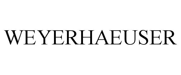 Trademark Logo WEYERHAEUSER
