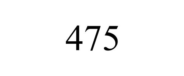  475