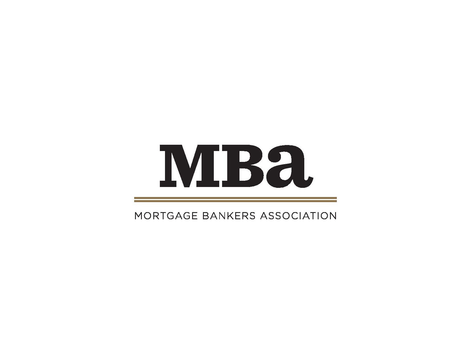  MBA MORTGAGE BANKERS ASSOCIATION